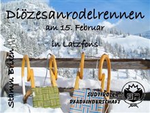  Diözesanrodelrennen am 15. Februar 2015 in Latzfons !!

Genauere Infos und Details werden mit der Einladung mittgeteilt !!